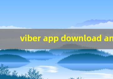 viber app download android